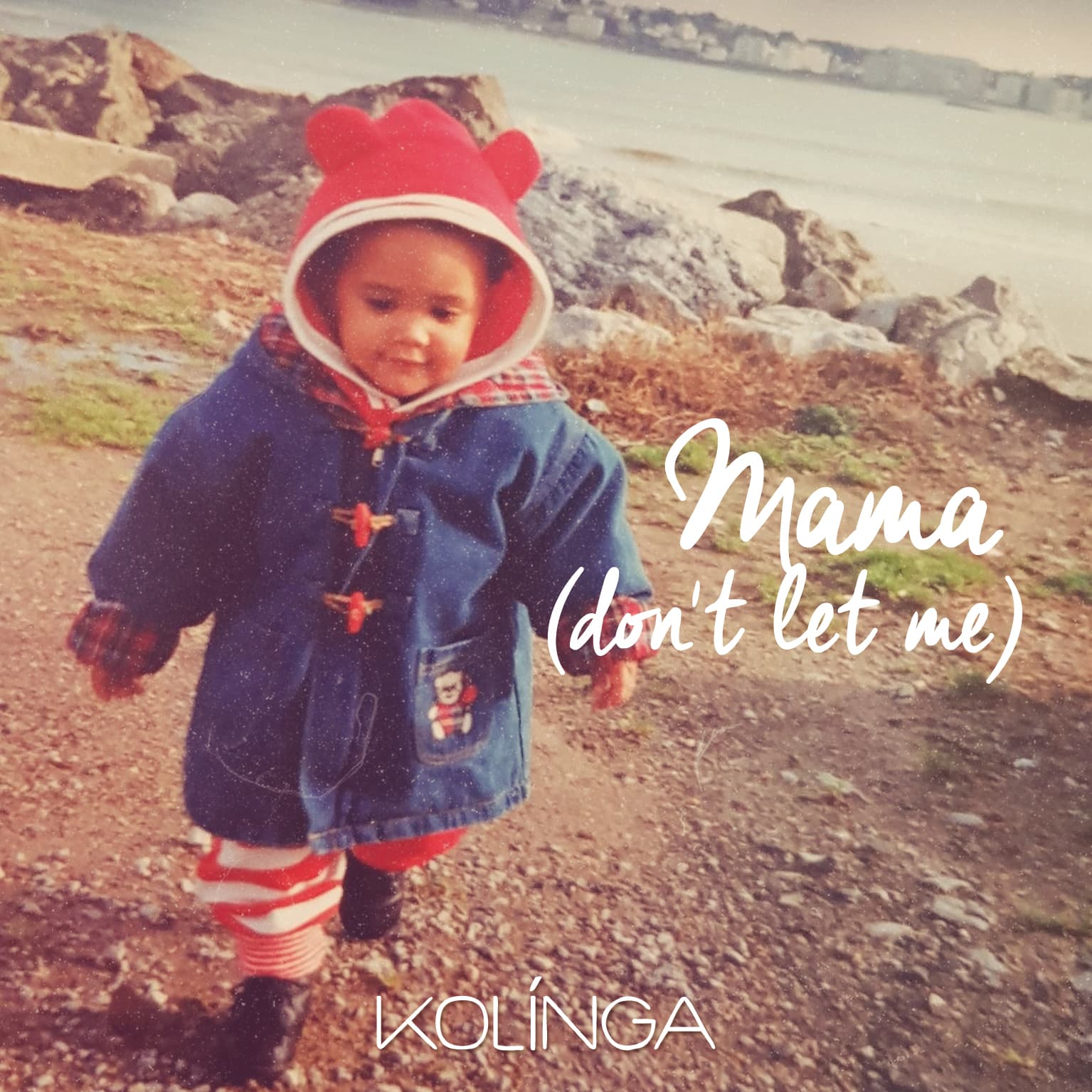 Mama Don't Let Me by Kolinga