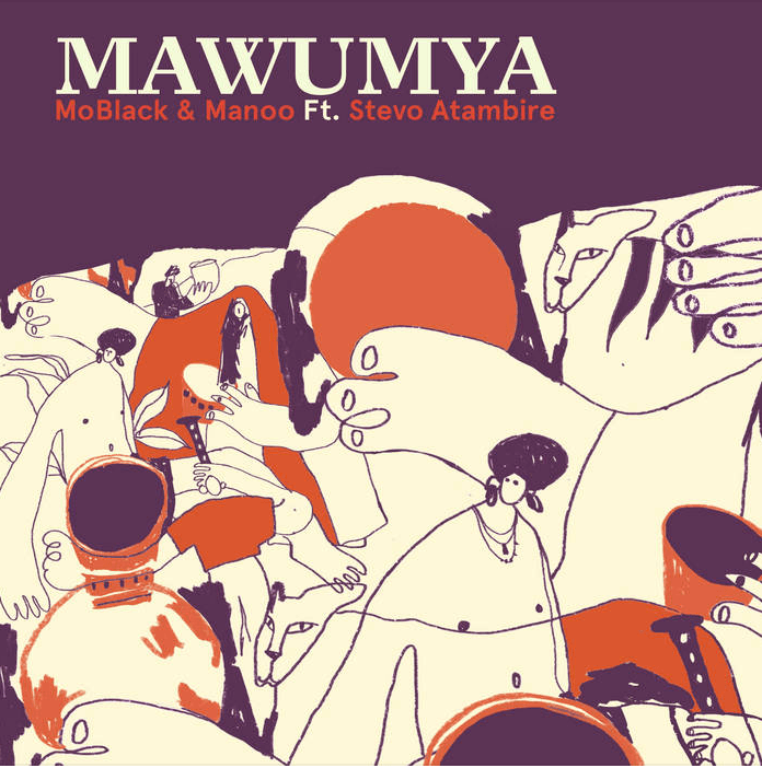 Mawumya (Feat. Stevo Atambire) by MoBlack & Manoo