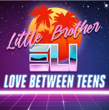 Love Between Teens by Little Brother Eli