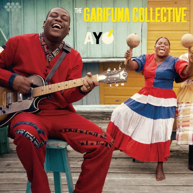 Ayó (Goodbye) by The Garifuna Collective